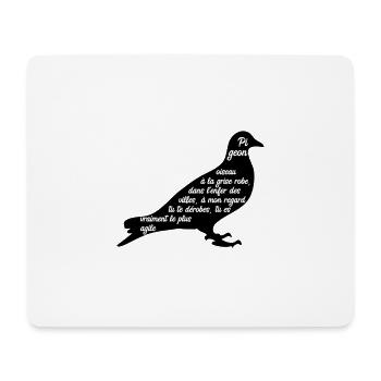 C'est arrivé près de chez vous - Poème Pigeon - Tapis de souris (format paysage) - blanc - Devant