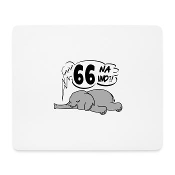 Geburtstag 66 Birthday Lustig Elefant Na und - Mousepad (Querformat) - Weiß - Vorne