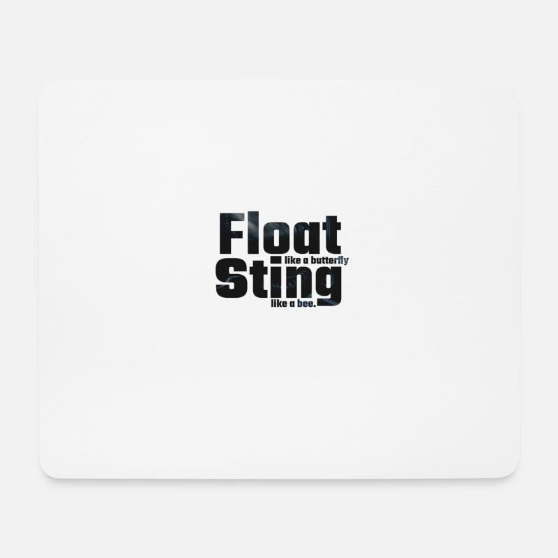 Float like a butterfly Sting like a bee. - Mousepad (Querformat) - Weiß