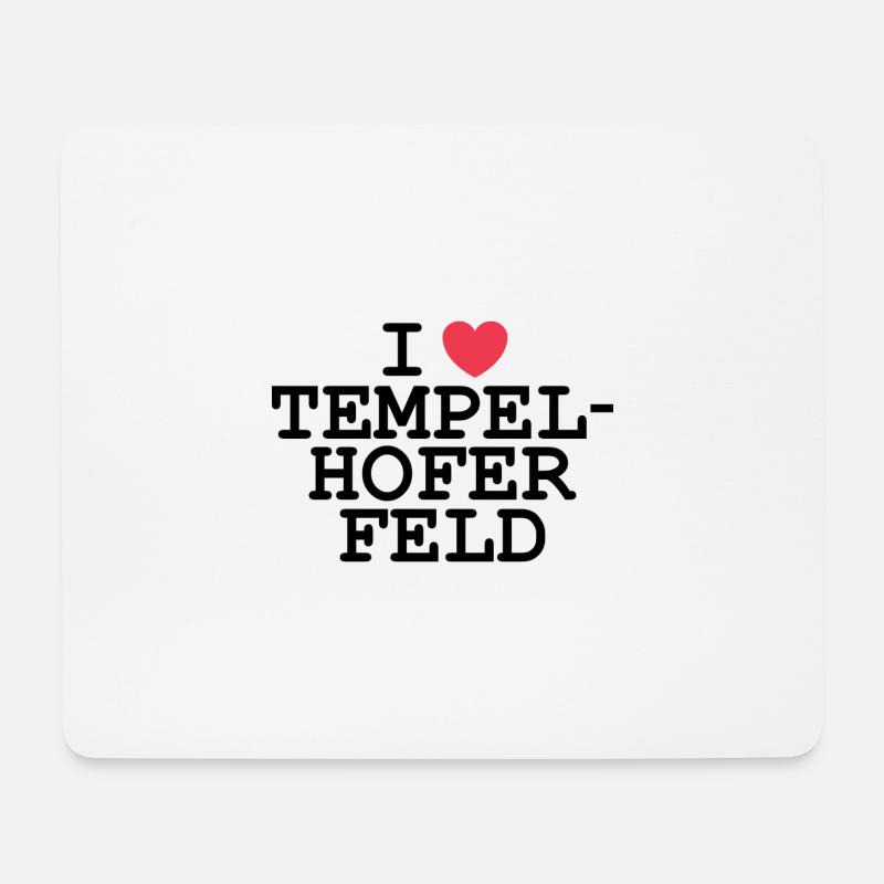 I love Tempelhofer Feld - Mousepad (Querformat) - Weiß