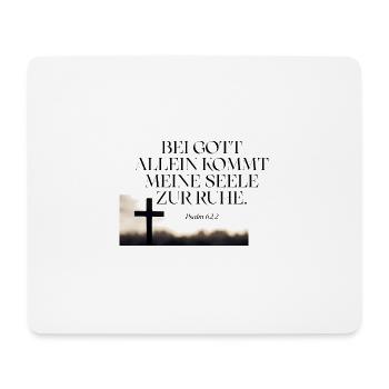 Ruhe der Seele im Kreuz - Mousepad (Querformat) - Weiß - Vorne