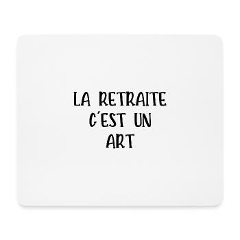 la retraite c'est un art - Tapis de souris (format paysage) - blanc - Devant