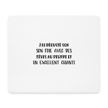 j'ai dégusté son foie - Tapis de souris (format paysage) - blanc - Devant
