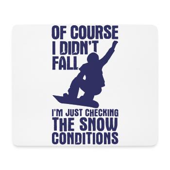 Snowboard Spruch für Snowboarder - Mousepad (Querformat) - Weiß - Vorne
