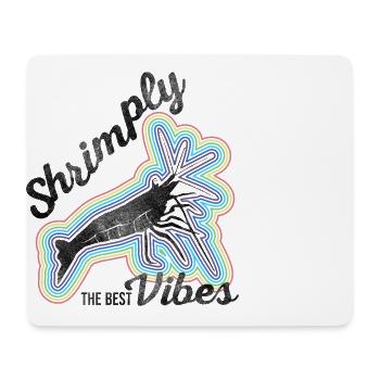 Shrimply the best vibes - Tapis de souris (format paysage) - blanc - Devant