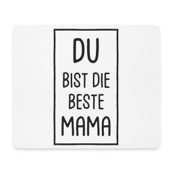 Du bist die beste Mama - Muttertag - Mousepad (Querformat) - Weiß - Vorne