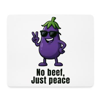No Meat, Peaceful Eggplant - No beef - Mouse Pad (horizontal) - white - Front