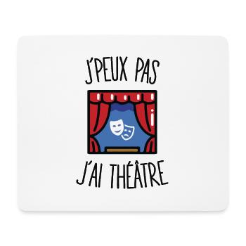 J'peux pas j'ai théâtre - Tapis de souris (format paysage) - blanc - Devant