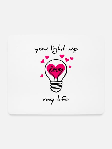 you light up my life - Mousepad (Querformat) - Weiß