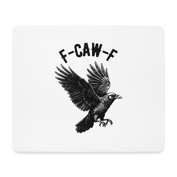 Imprimé drôle de corbeau F-CAW-F sur les vêtements et plus encore - Tapis de souris (format paysage) - blanc - Devant