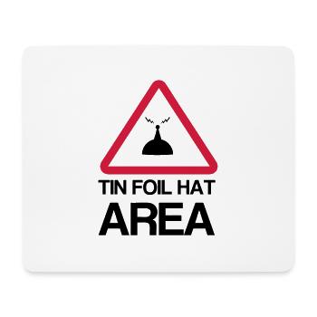 Tin Foil Hat Area - Mousepad (Querformat) - Weiß - Vorne