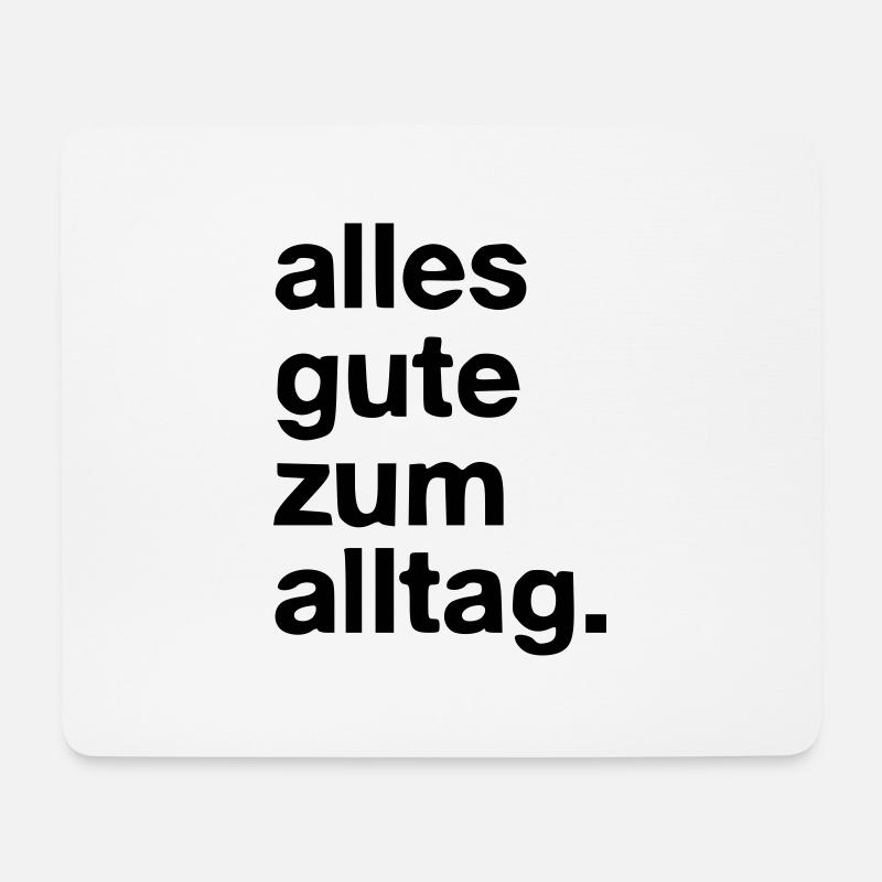 alltag - Mousepad (Querformat) - Weiß