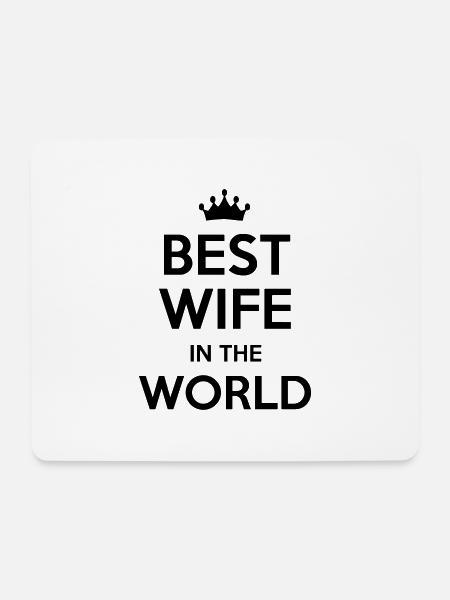 best wife in the world - Mousepad (Querformat) - Weiß