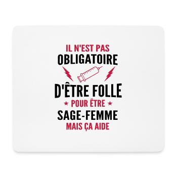 folle et sage-femme / cadeau humour sage femme - Tapis de souris (format paysage) - blanc - Devant