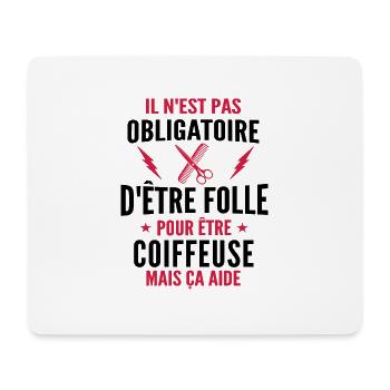 Folle et Coiffeuse / Humour Coiffeuse - Tapis de souris (format paysage) - blanc - Devant