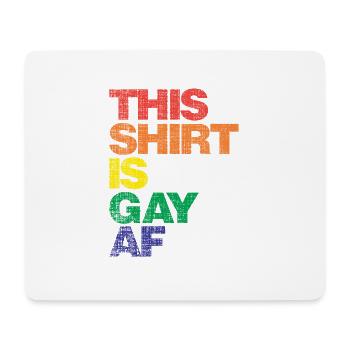 Cette chemise est gay af - Tapis de souris (format paysage) - blanc - Devant