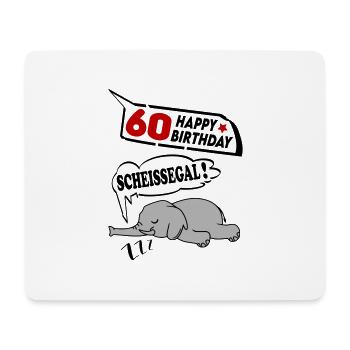 Geburtstag 60 Jahre Birthday Elefant Scheissegal - Mousepad (Querformat) - Weiß - Vorne