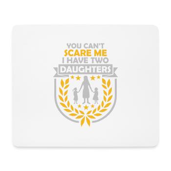 I have two daughters - Mousepad (Querformat) - Weiß - Vorne