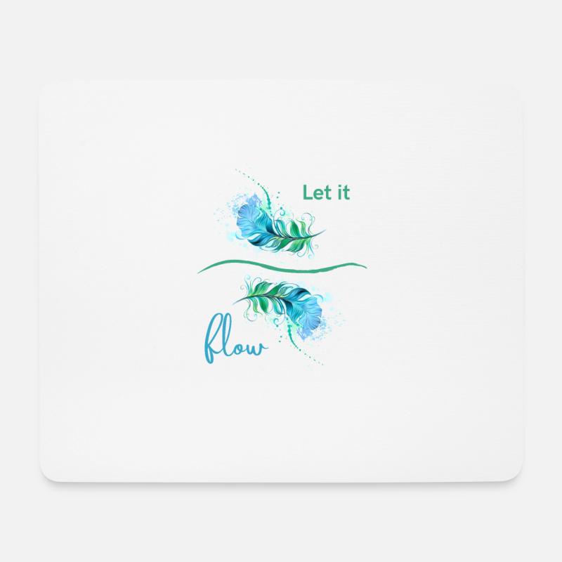 Let It Flow - Mousepad (Querformat) - Weiß