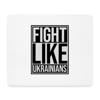 fight like ukrainians quote - Mouse Pad (horizontal) - white - Front