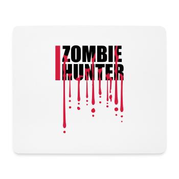 zombie hunter Halloween Quote - Mouse Pad (horizontal) - white - Front