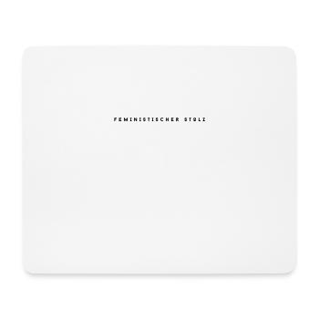 Feministischer Stolz - Starke Frauen, starke Welt. - Mousepad (Querformat) - Weiß - Vorne