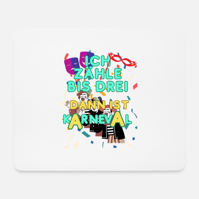 Karneval Shirt ich zähle bis drei Karneval - Mousepad (Querformat) - Weiß