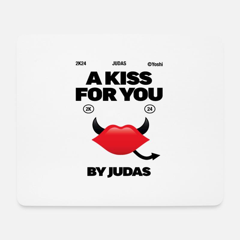 Ein Kuss für dich, signiert Judas - Mousepad (Querformat) - Weiß
