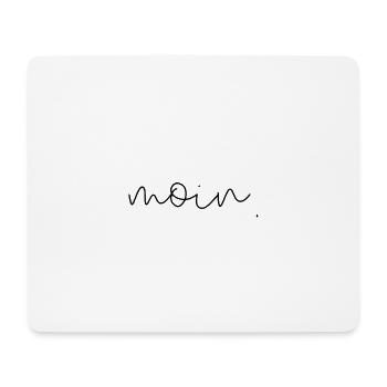 moin gruß norddeutsche hallo tschüss - Mousepad (Querformat) - Weiß - Vorne