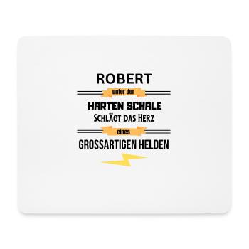 Robert unter harte Schale eines Großartigen Helden - Mousepad (Querformat) - Weiß - Vorne