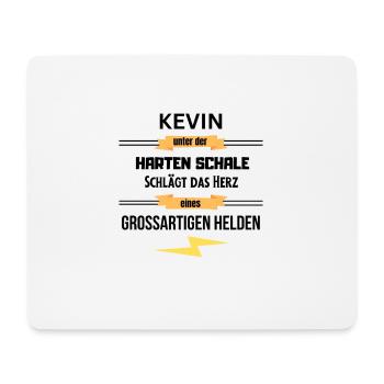 Kevin unter harte Schale eines Großartigen Helden - Mousepad (Querformat) - Weiß - Vorne