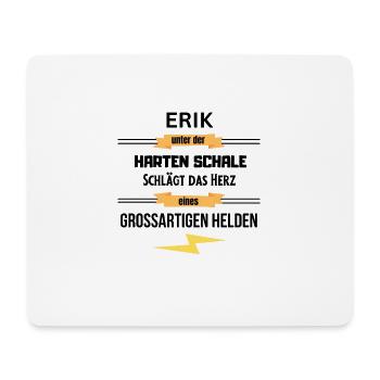 Erik unter harte Schale eines Großartigen Helden - Mousepad (Querformat) - Weiß - Vorne