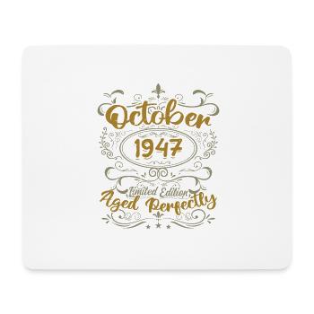 October 1947 Gift 1947 Birthday October 1947 - Mouse Pad (horizontal) - white - Front