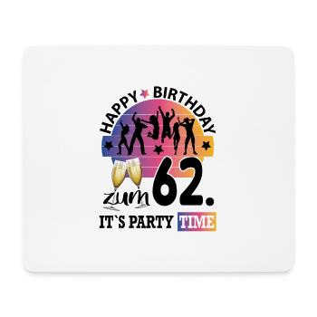 Geburtstag 62 Party People Fete Dancing Tanzen - Mousepad (Querformat) - Weiß - Vorne