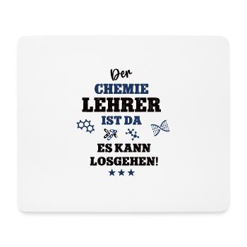 Der Chemie Lehrer ist da Chemielehrer Schule Uni - Mousepad (Querformat) - Weiß - Vorne