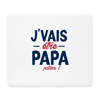Je vais être papa. Putain ! futur papa ,futur père - Tapis de souris (format paysage) - blanc - Devant