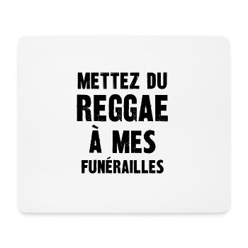 mettez du reggae à mes funérailles - Tapis de souris (format paysage) - blanc - Devant