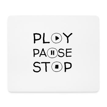 Play Pause Stop - Mouse Pad (horizontal) - white - Front