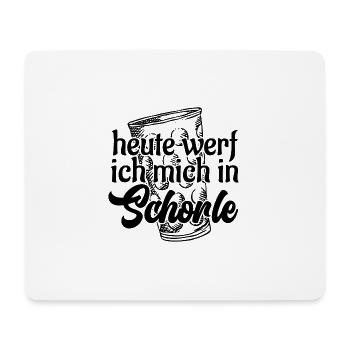 Heute werf ich mich in Schorle Dubbeglas Pfalz - Mousepad (Querformat) - Weiß - Vorne