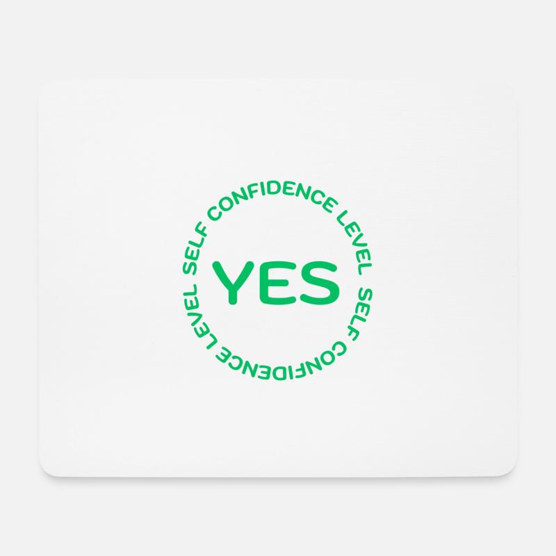 SELF CONFIDENCE LEVEL YES grün - Mousepad (Querformat) - Weiß