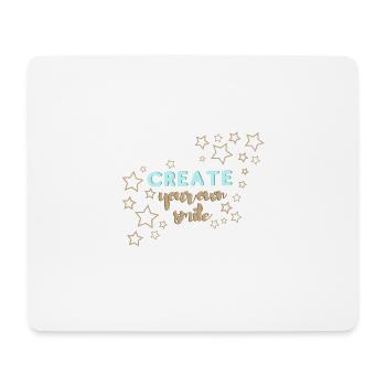 Create your own smile - Mousepad (Querformat) - Weiß - Vorne