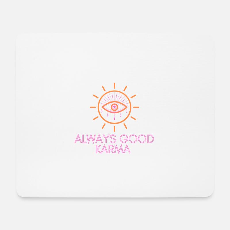 always good karma - Mousepad (Querformat) - Weiß