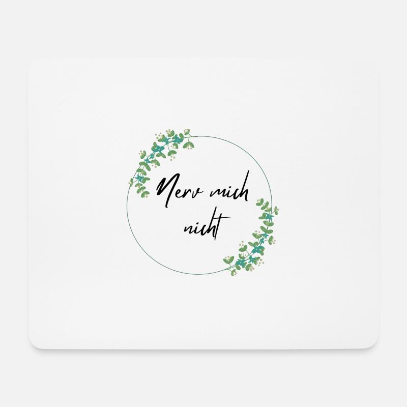 Nerv mich nicht - Mousepad (Querformat) - Weiß