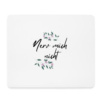 Don't annoy me - Mouse Pad (horizontal) - white - Front