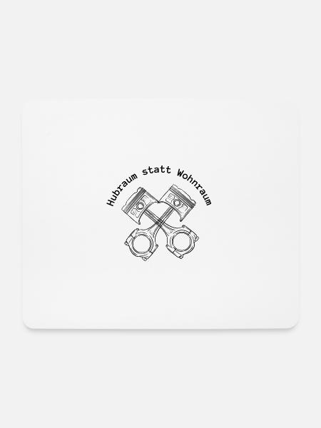Hubraum statt Wohnraum - Mousepad (Querformat) - Weiß