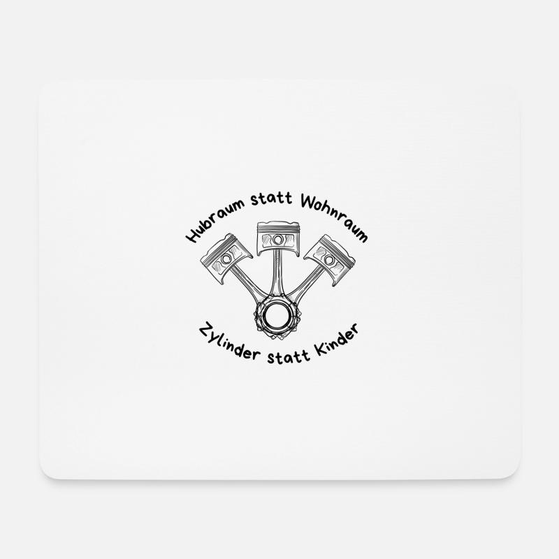 Zylinder statt Kinder // Hubraum statt Wohnraum - Mousepad (Querformat) - Weiß