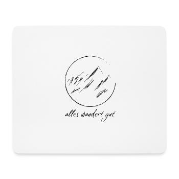 Mountains / Everything is going well - Mouse Pad (horizontal) - white - Front