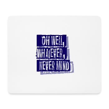Vergiss es - Mousepad (Querformat) - Weiß - Vorne
