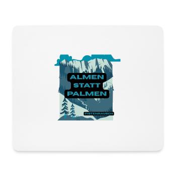 Almen statt Palmen – Berglandschaft - Mousepad (Querformat) - Weiß - Vorne