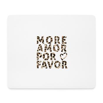 More Amor por favor - Mousepad (Querformat) - Weiß - Vorne
